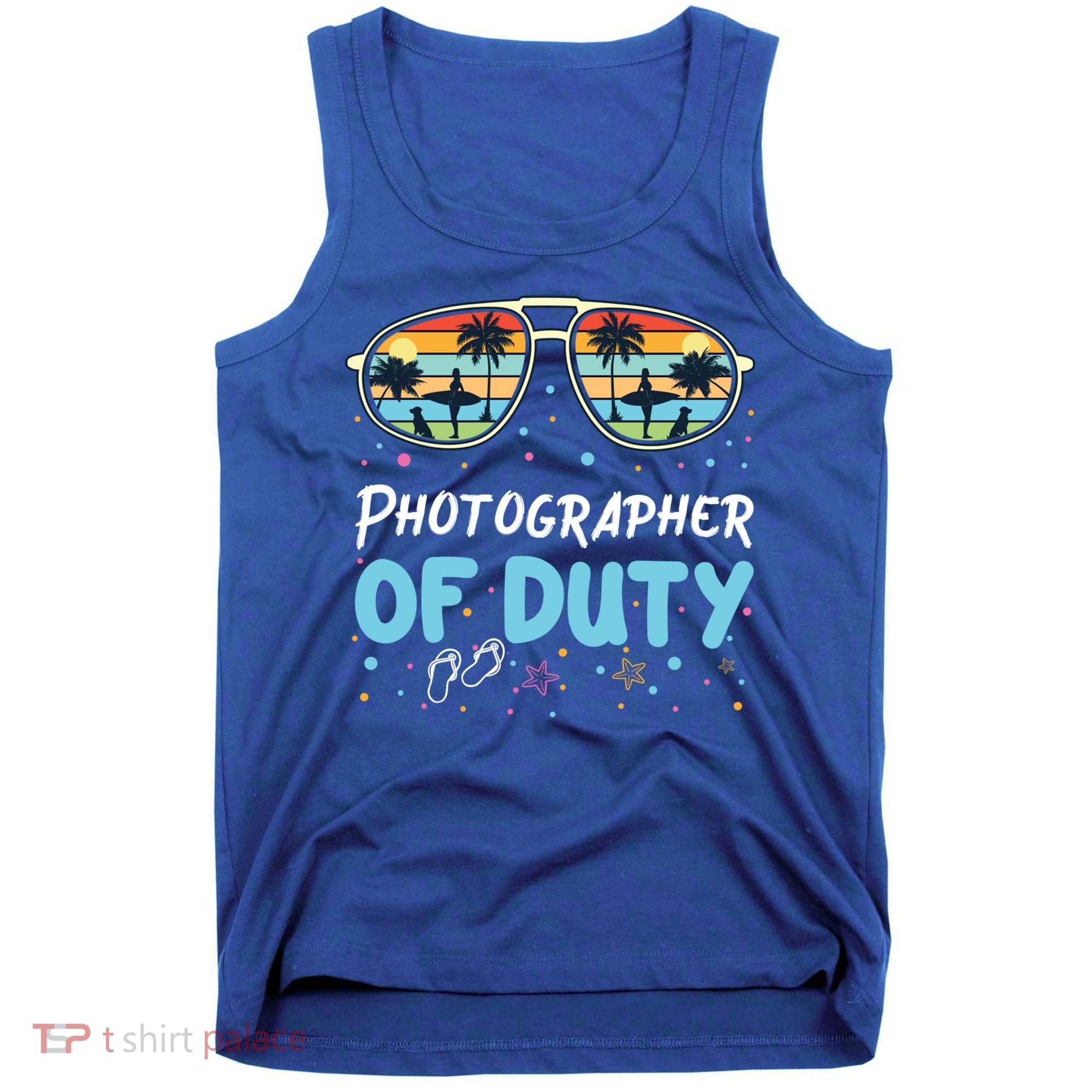 Photographer Of Duty Gift Photographer Gift Tank Top