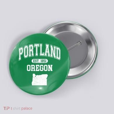 Portland Oregon Est 1851 Varsity Button