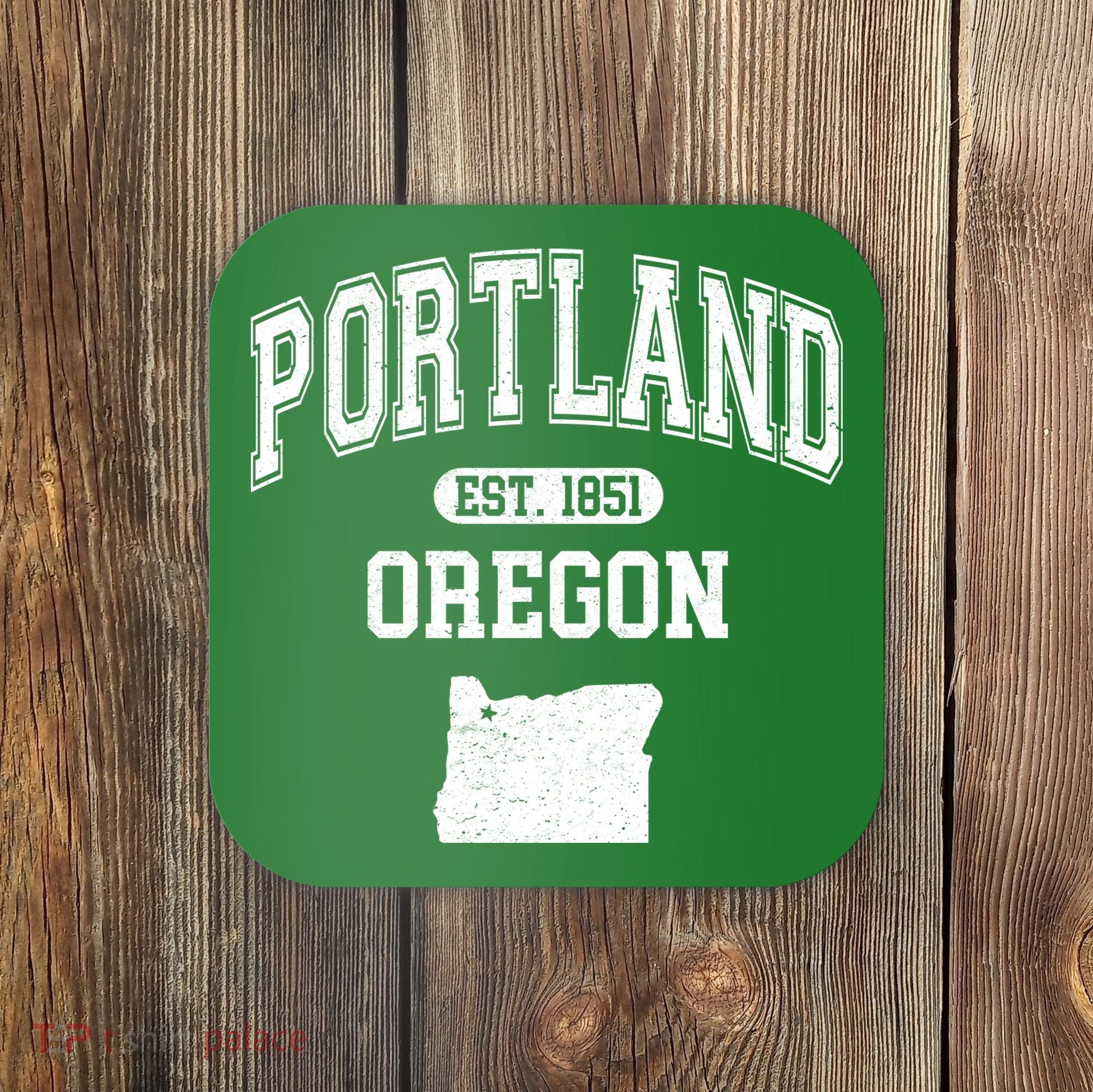 Portland Oregon Est 1851 Varsity Coaster