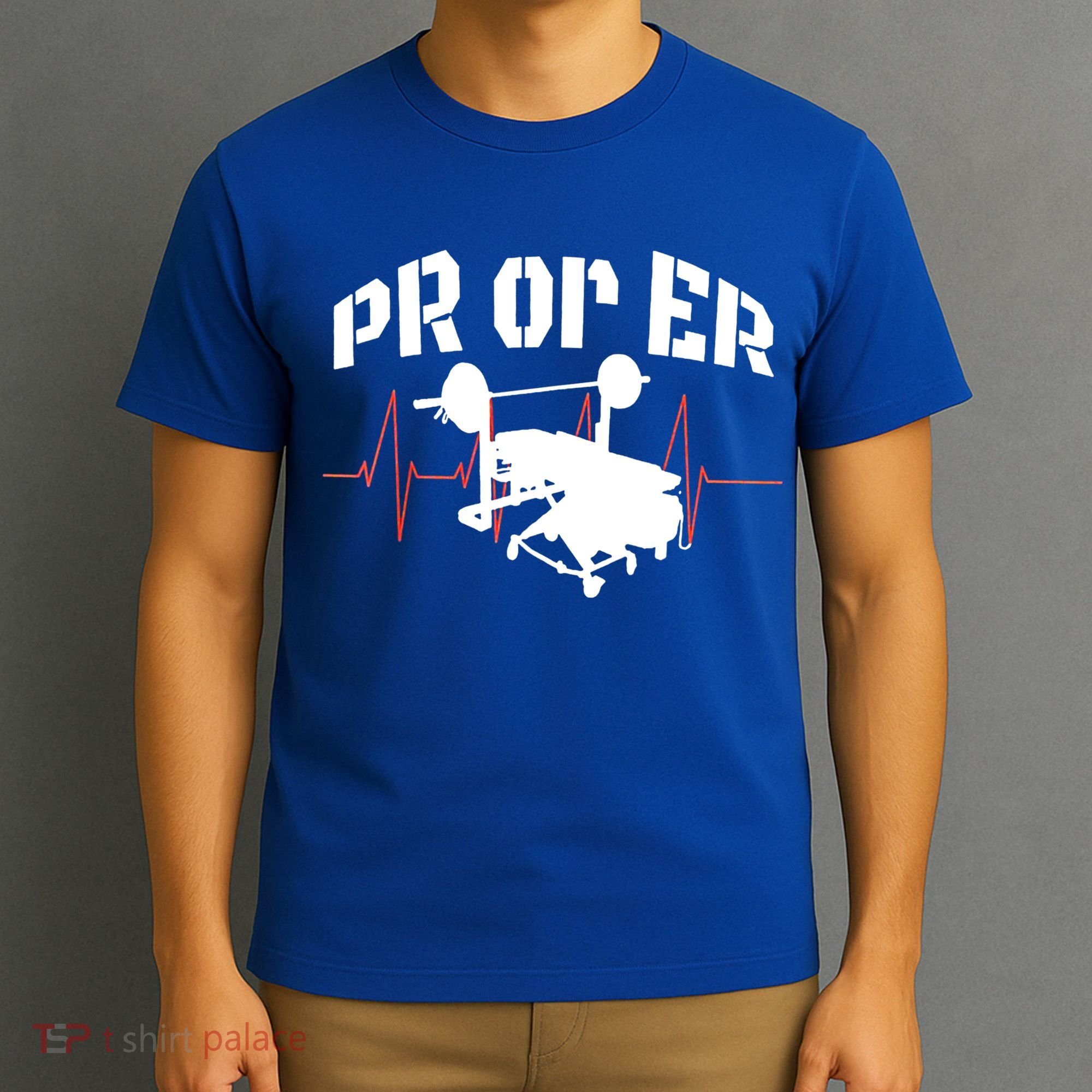 PR Or Er Weightlifting Bodybuilding Fitness Gym T-Shirt