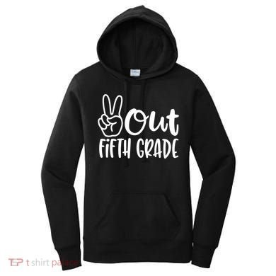 Peace Out Fifth Grade Women's Hoodie