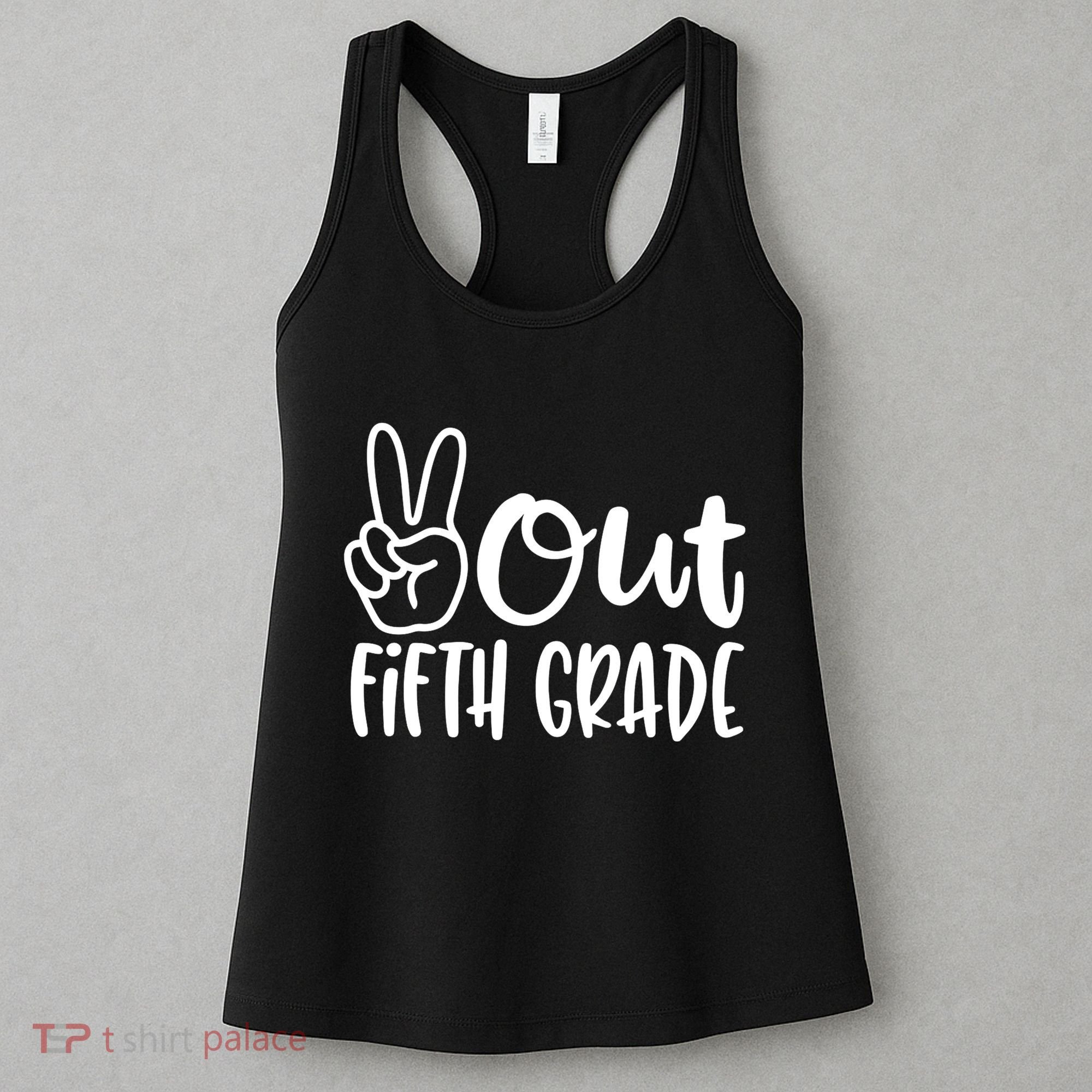 Peace Out Fifth Grade Women's Tank Top