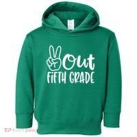 Peace Out Fifth Grade Toddler Hoodie thumb 0