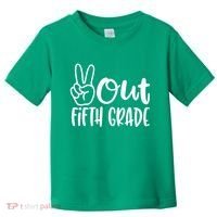 Peace Out Fifth Grade Toddler T-Shirt thumb 0
