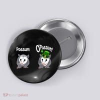 Possum O’Possum Funny Opossum St Patrick’s Day Irish Pun Button thumb 0