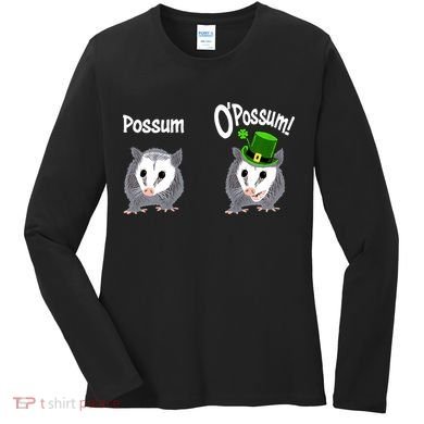 Possum O’Possum Funny Opossum St Patrick’s Day Irish Pun Women's Long Sleeve Shirt