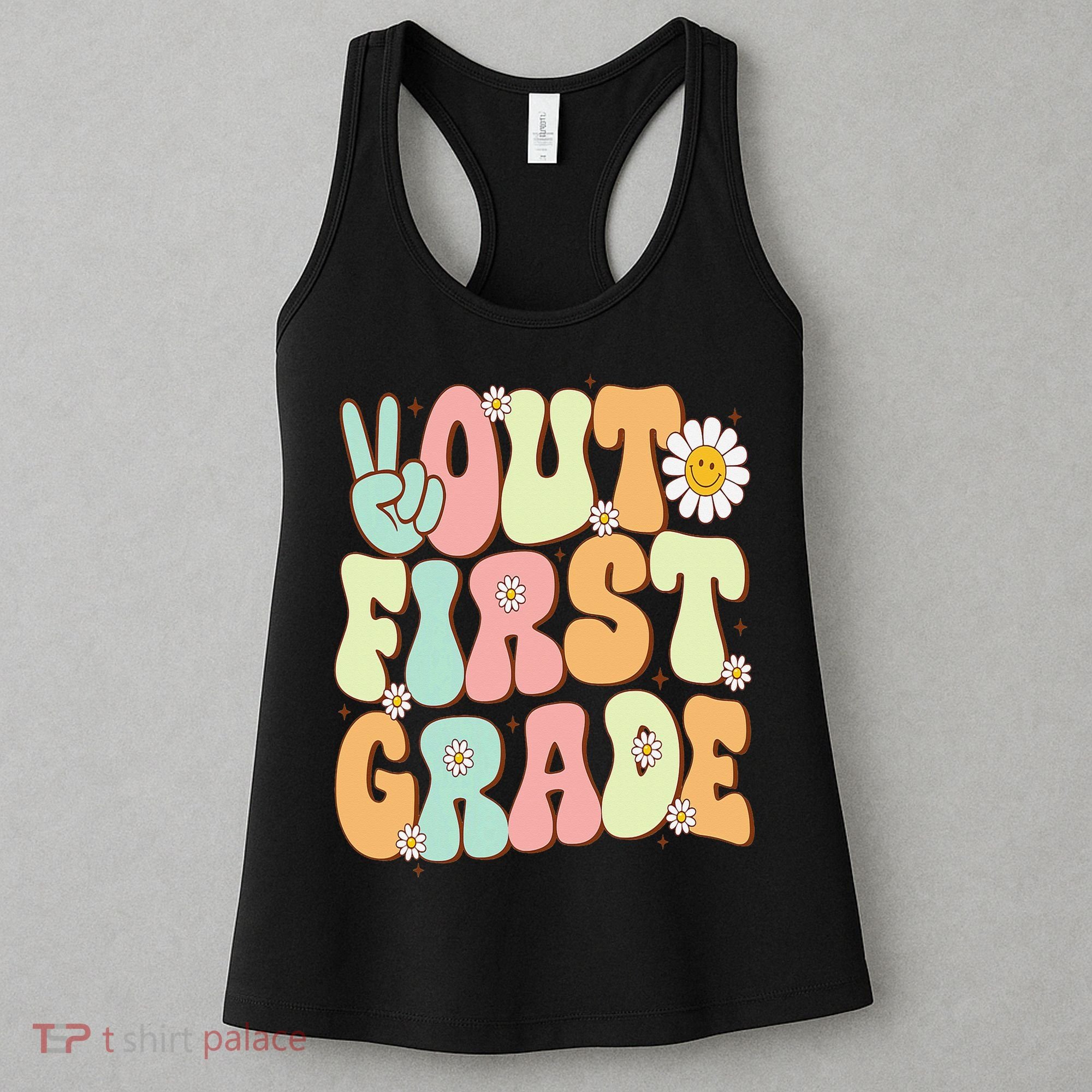 Peace Out First Grade Groovy Graduation Last Day Of School Women's Tank Top