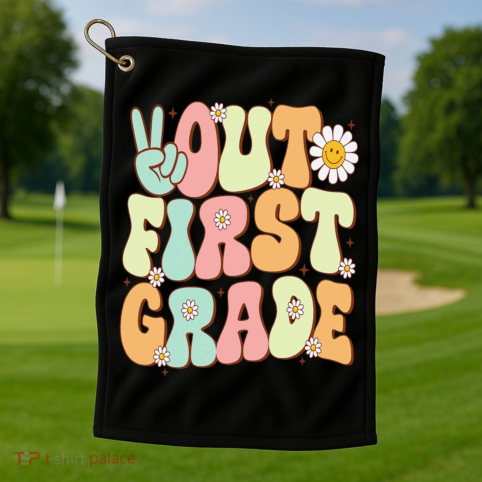 Peace Out First Grade Groovy Graduation Last Day Of School Golf Towel