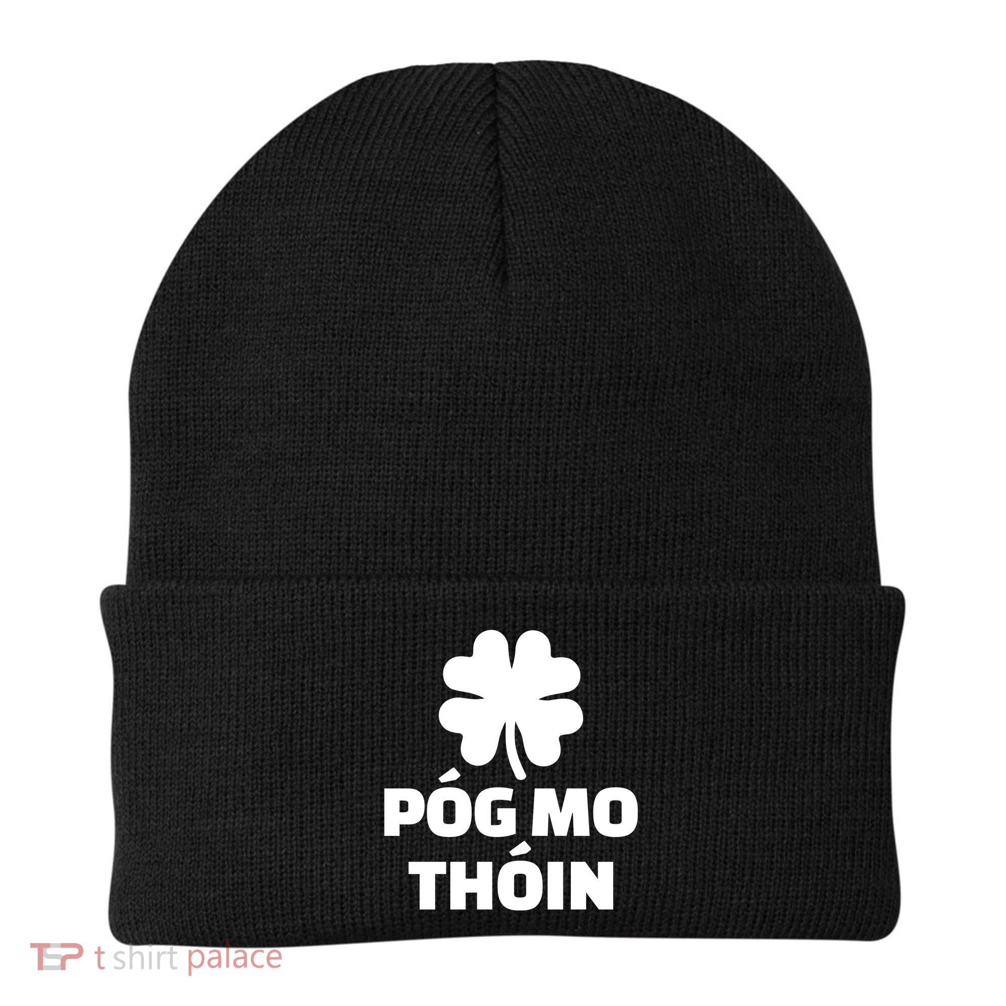 Pog mo thoin - Kiss my ass Beanie