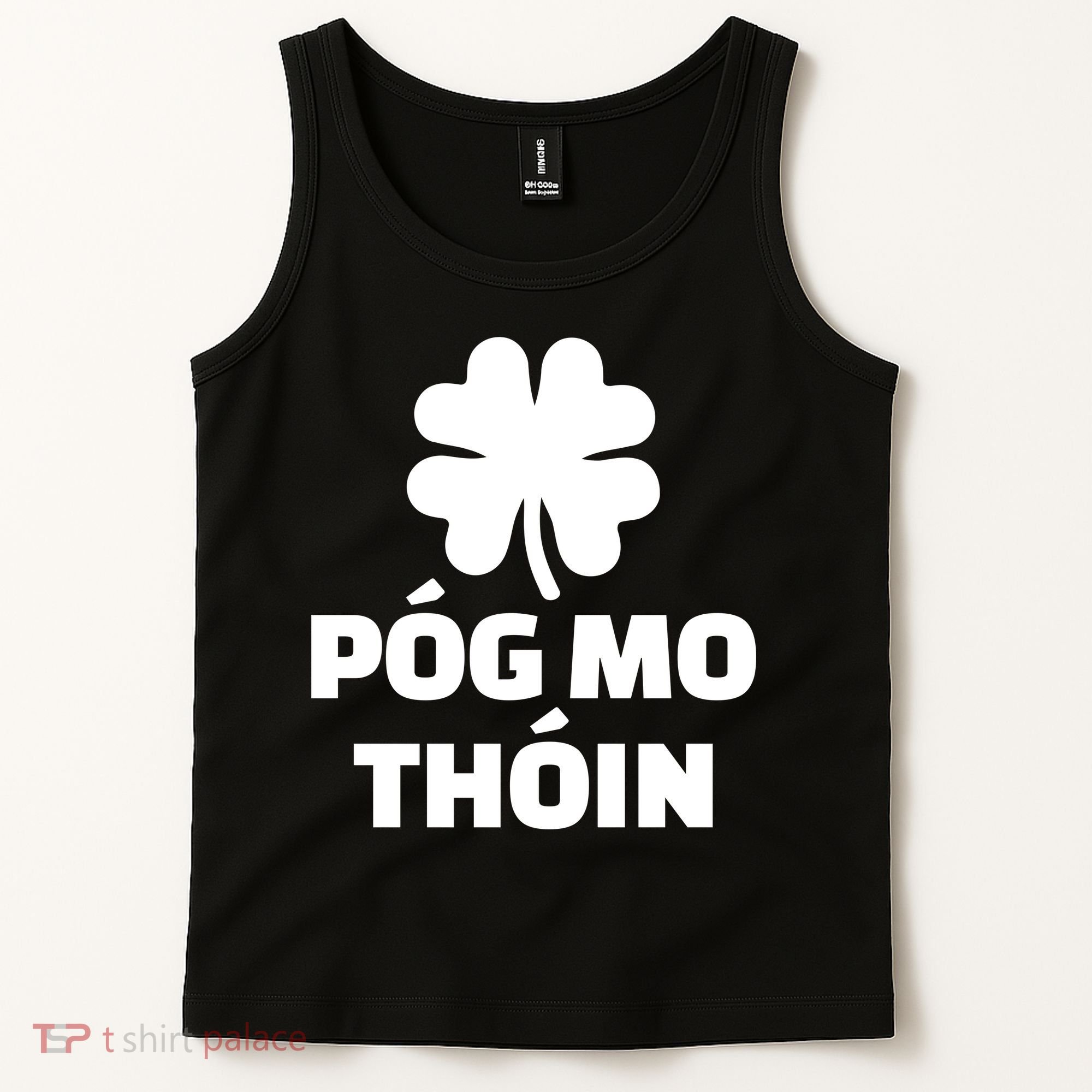 Pog mo thoin - Kiss my ass Tank Top