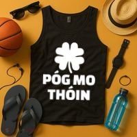 Pog mo thoin - Kiss my ass Tank Top thumb 4