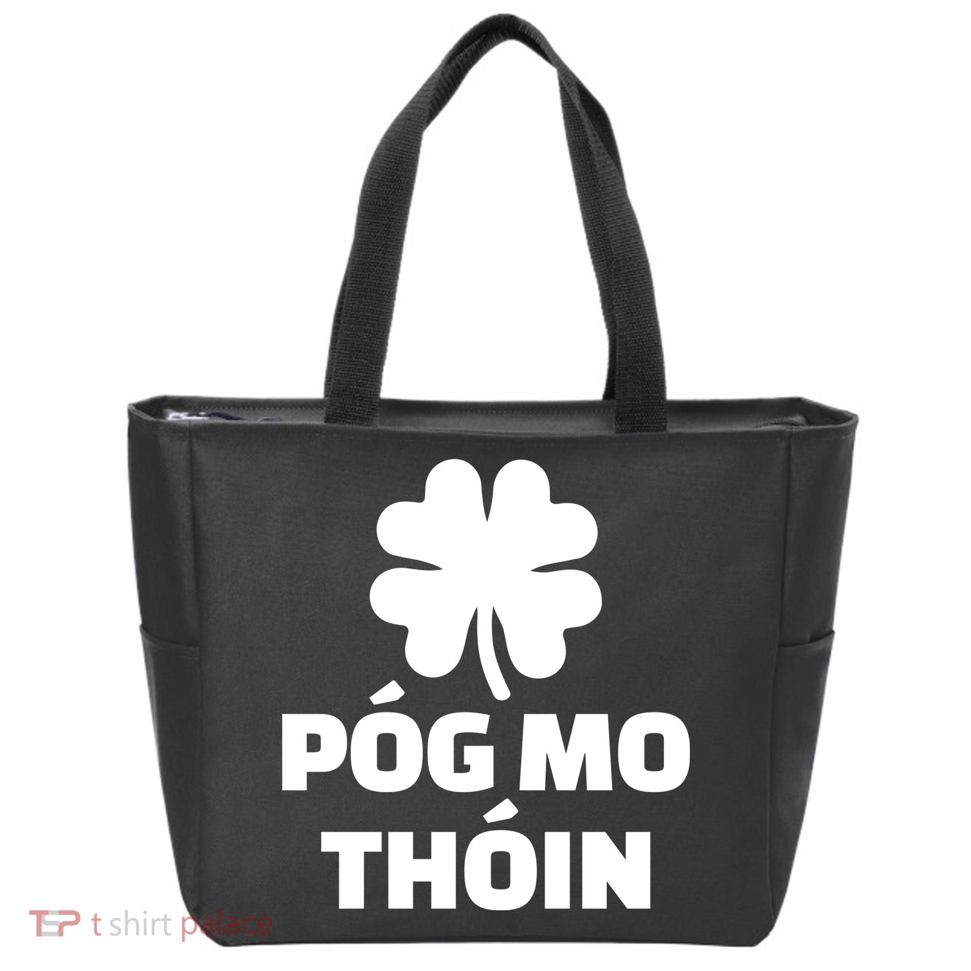 Pog mo thoin - Kiss my ass Tote Bag