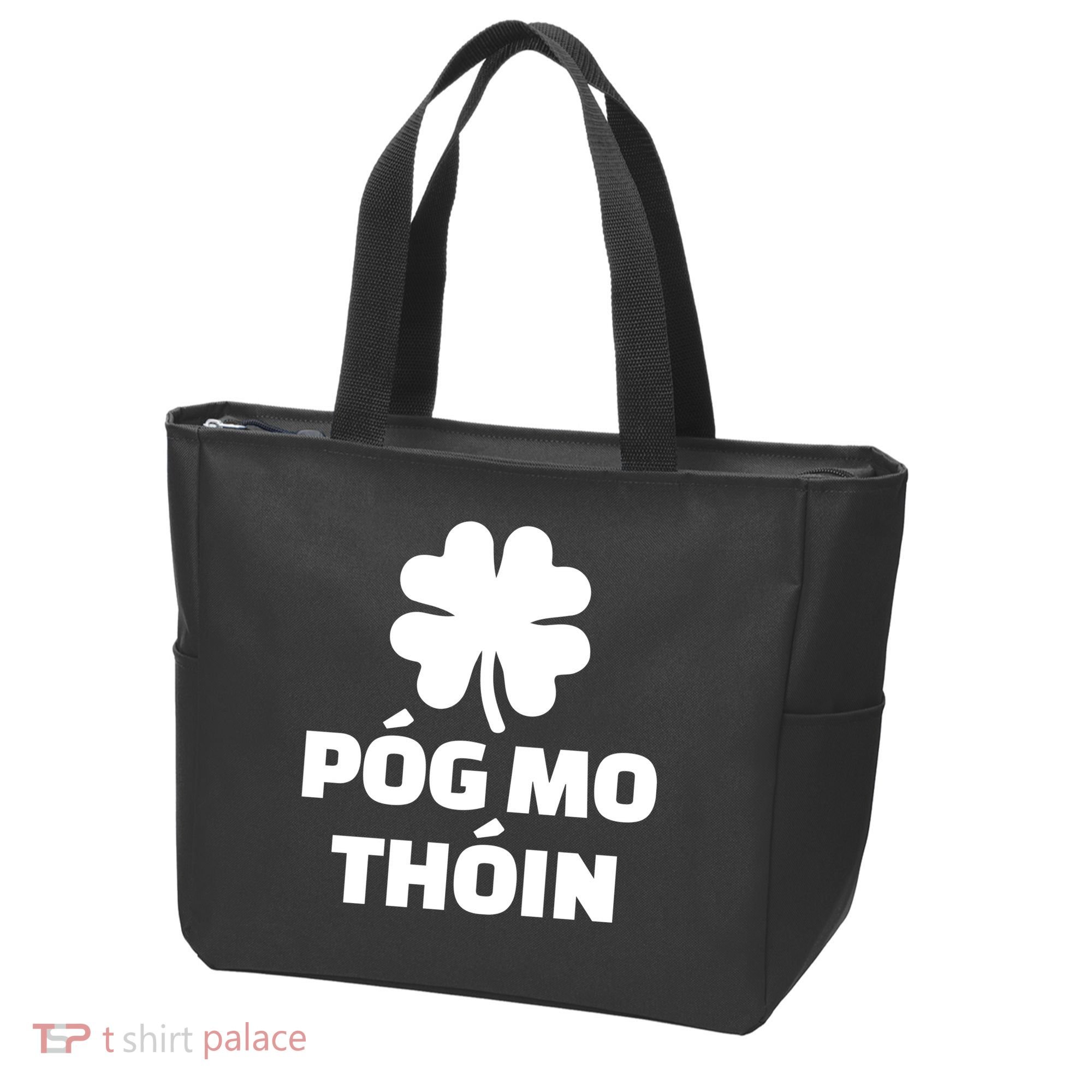 Pog mo thoin - Kiss my ass Tote Bag