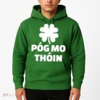 Pog mo thoin - Kiss my ass Hoodie thumb 2