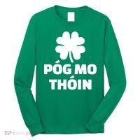 Pog mo thoin - Kiss my ass Long Sleeve Shirt thumb 0