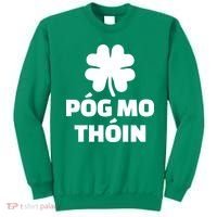 Pog mo thoin - Kiss my ass Sweatshirt thumb 0