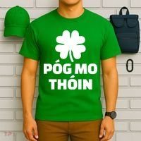 Pog mo thoin - Kiss my ass T-Shirt thumb 6