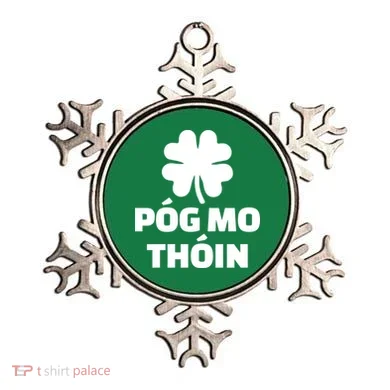 Pog mo thoin - Kiss my ass Ornament