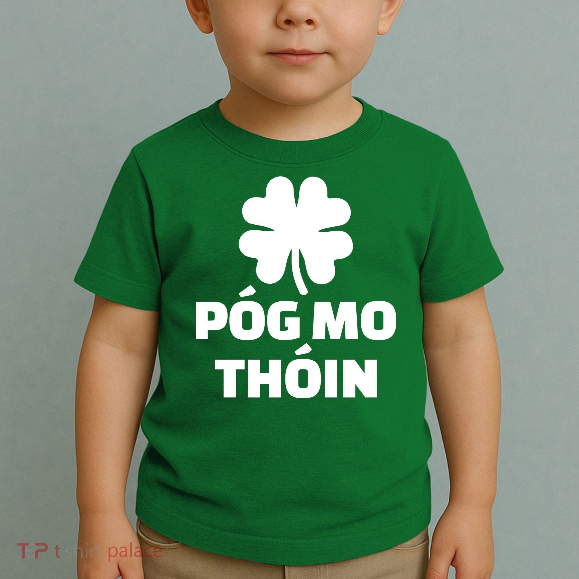 Pog mo thoin - Kiss my ass Toddler T-Shirt