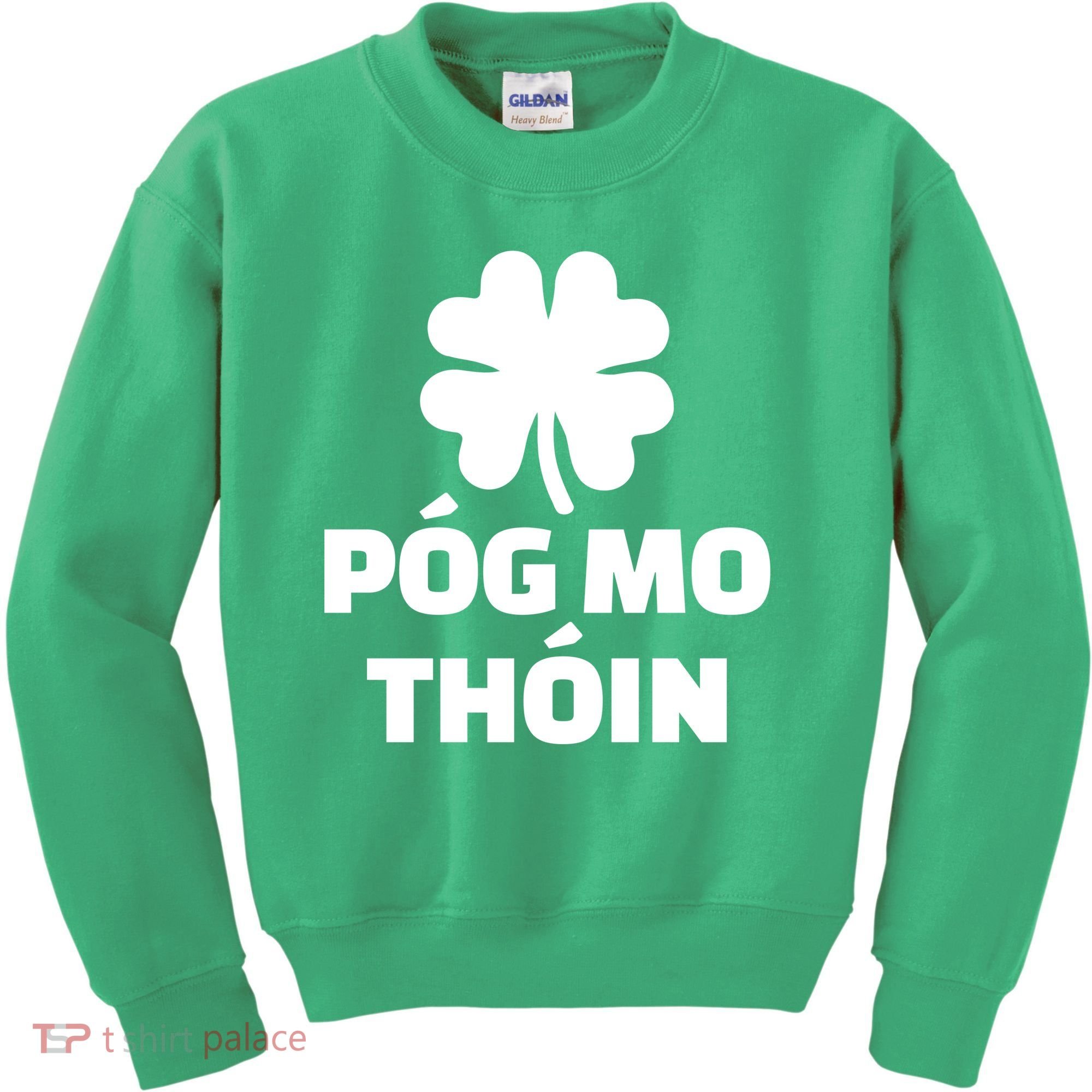 Pog mo thoin - Kiss my ass Kids Sweatshirt