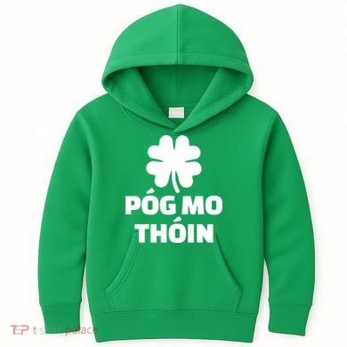 Pog mo thoin - Kiss my ass Kids Hoodie