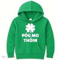 Pog mo thoin - Kiss my ass Kids Hoodie thumb 0