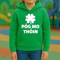Pog mo thoin - Kiss my ass Kids Hoodie thumb 3