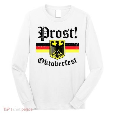 Prost Oktoberfest German Flag Crest Eagle Bavarian Long Sleeve Shirt