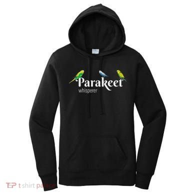 Parakeet Owner Gift Bird Lover Parakeet Whisperer Women's Hoodie