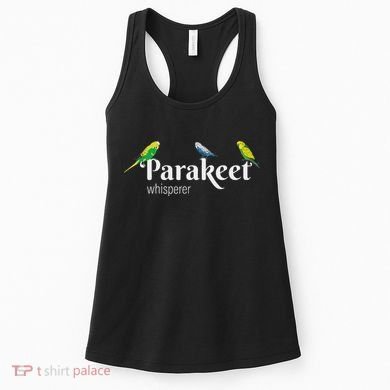 Parakeet Owner Gift Bird Lover Parakeet Whisperer Women's Tank Top