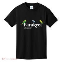 Parakeet Owner Gift Bird Lover Parakeet Whisperer Kids T-Shirt thumb 0