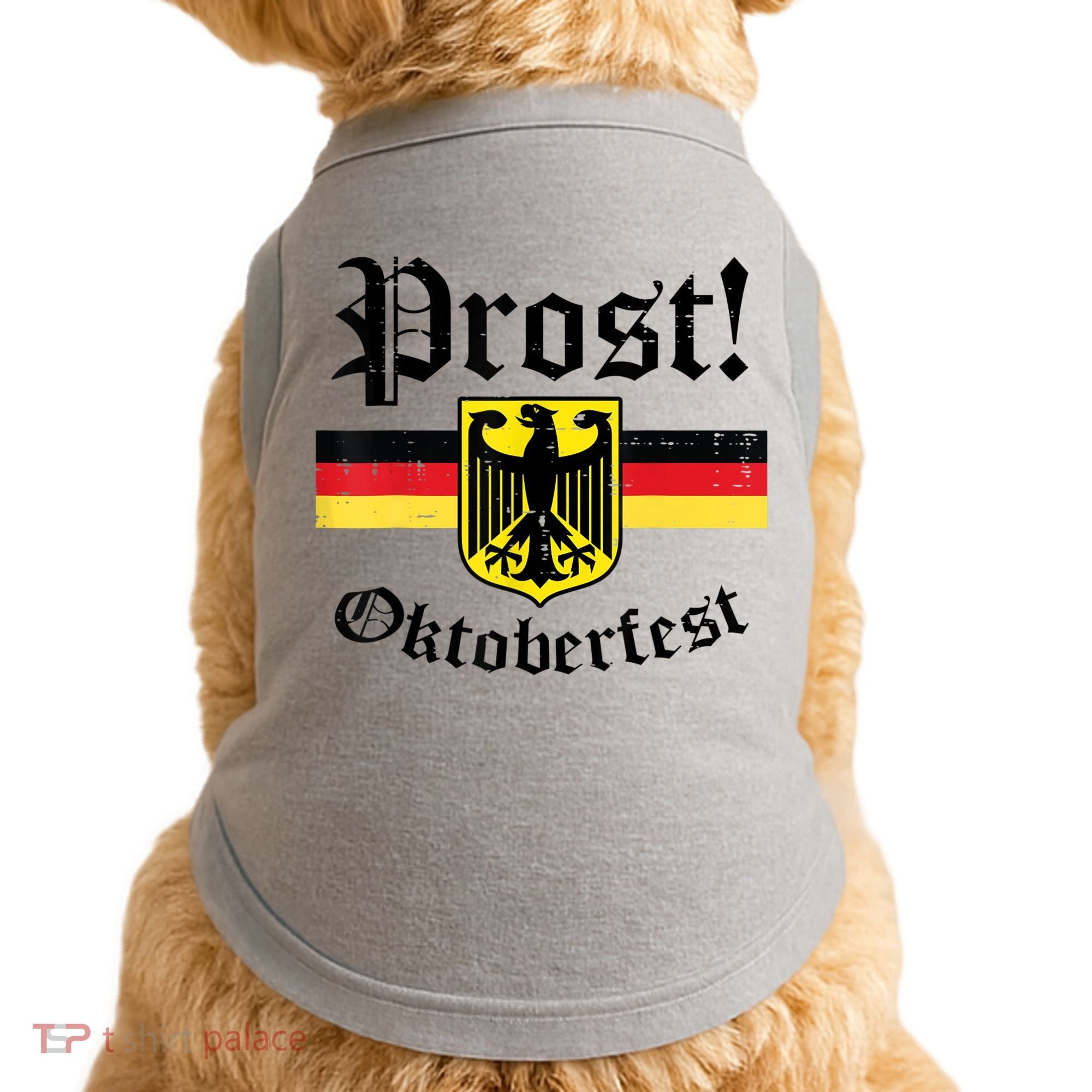 Prost Oktoberfest German Flag Crest Eagle Bavarian Doggie Tank
