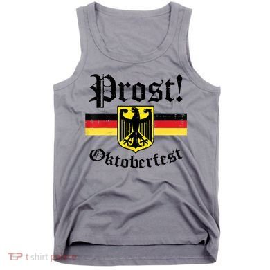 Prost Oktoberfest German Flag Crest Eagle Bavarian Tank Top