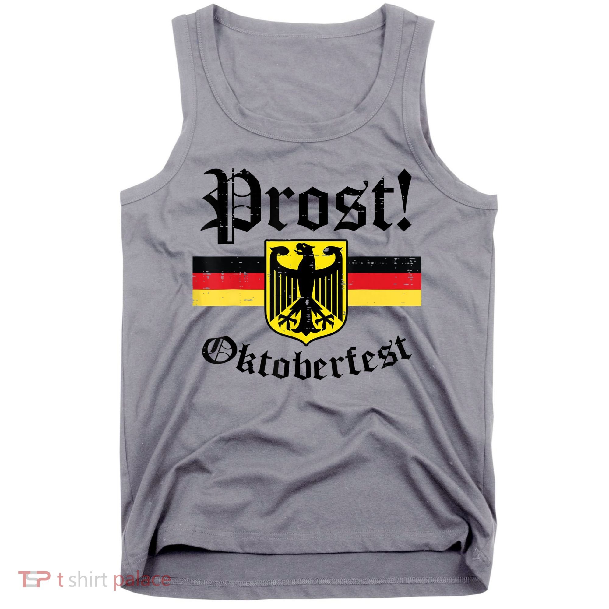 Prost Oktoberfest German Flag Crest Eagle Bavarian Tank Top