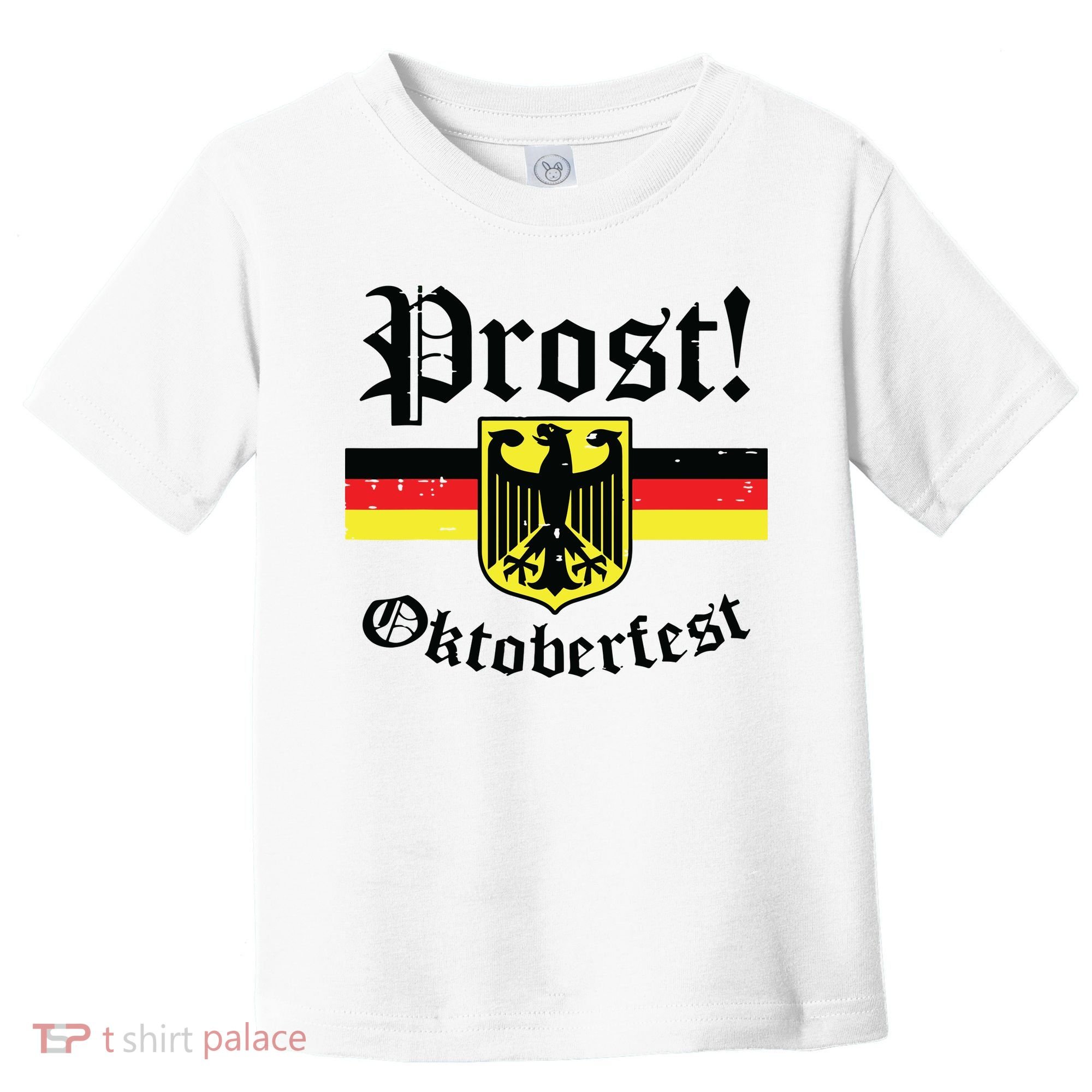 Prost Oktoberfest German Flag Crest Eagle Bavarian Toddler T-Shirt