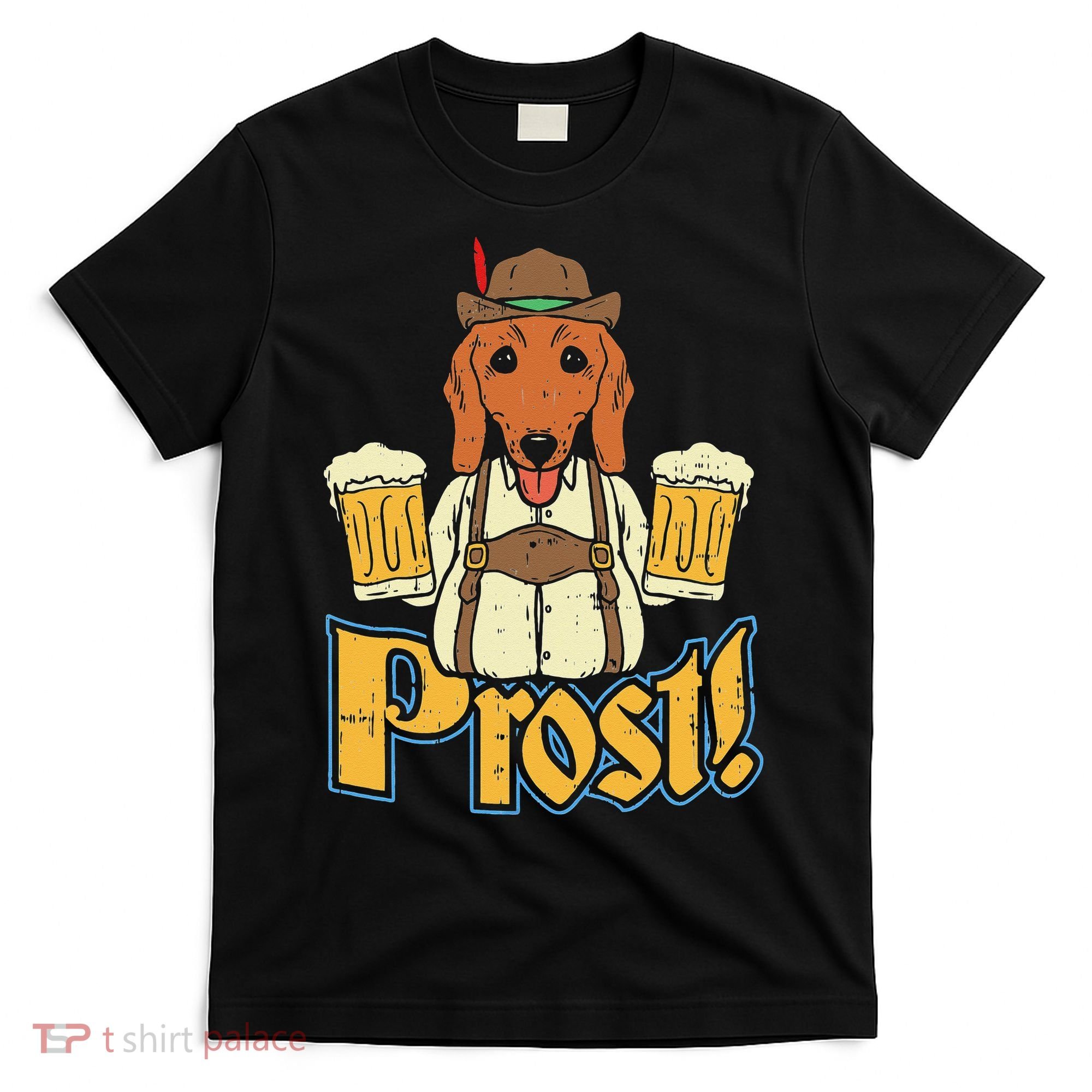 Prost Oktoberfest German Dachshund Dog Drinking Beer T-Shirt