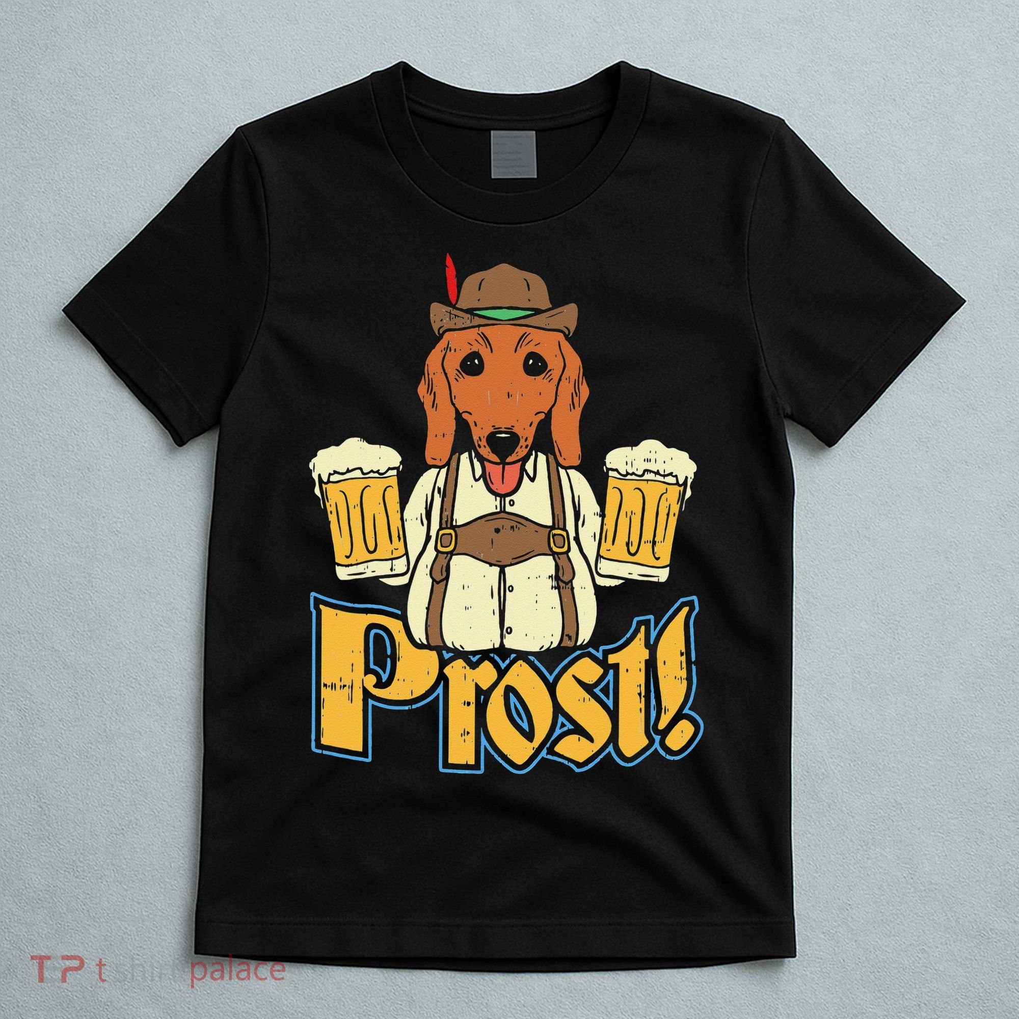 Prost Oktoberfest German Dachshund Dog Drinking Beer T-Shirt