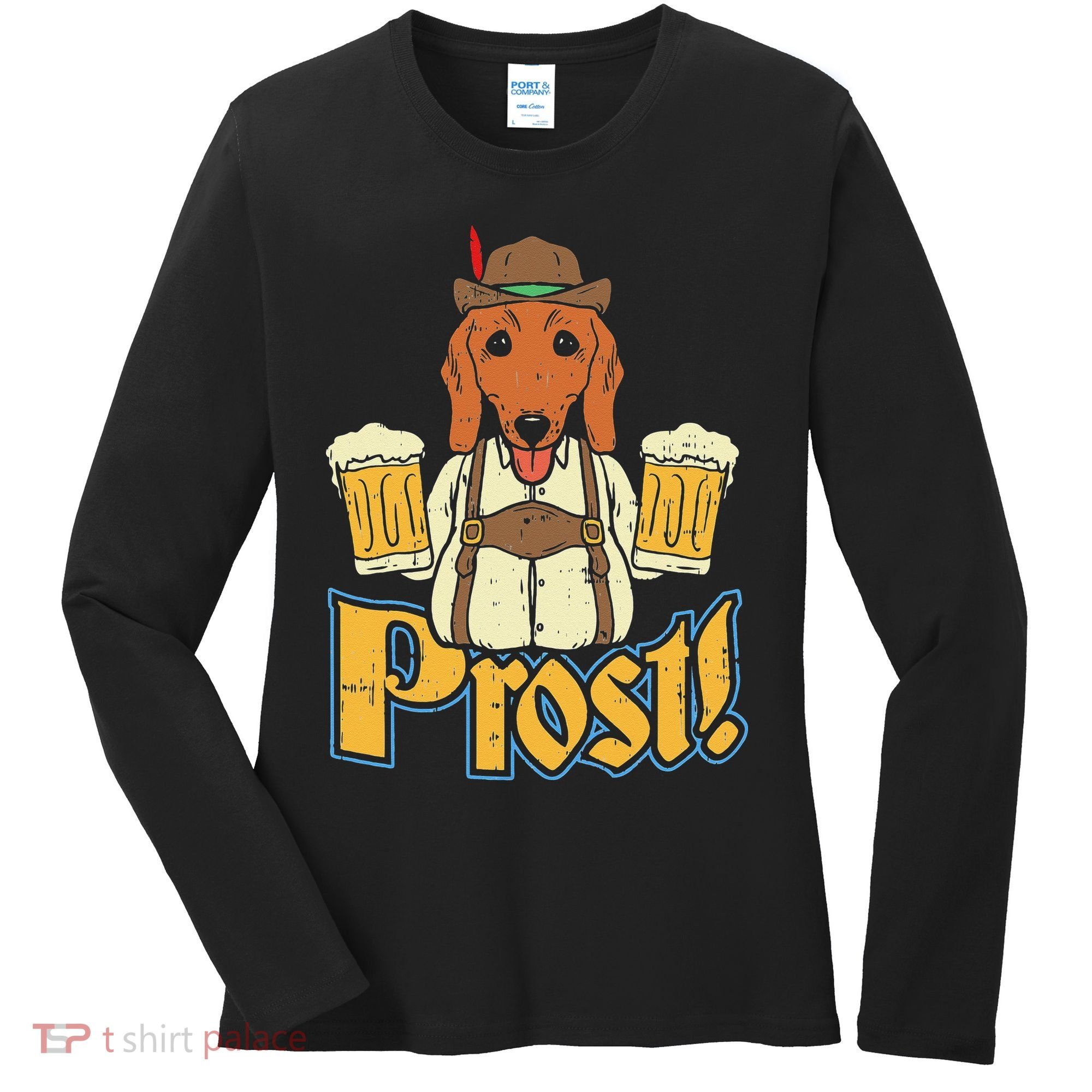 Prost Oktoberfest German Dachshund Dog Drinking Beer Women's Long Sleeve Shirt