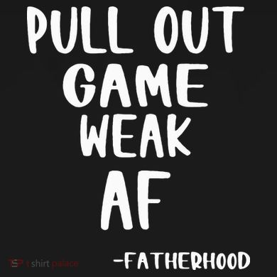 Pull Out Game Is Weak Af Fatherhood Funny Women's Perfect Tri Tunic Long Sleeve Shirt