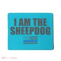 Police Officer Gift Thin Blue Line Gift I Am The Sheepdog Funny Gift Mousepad thumb 0