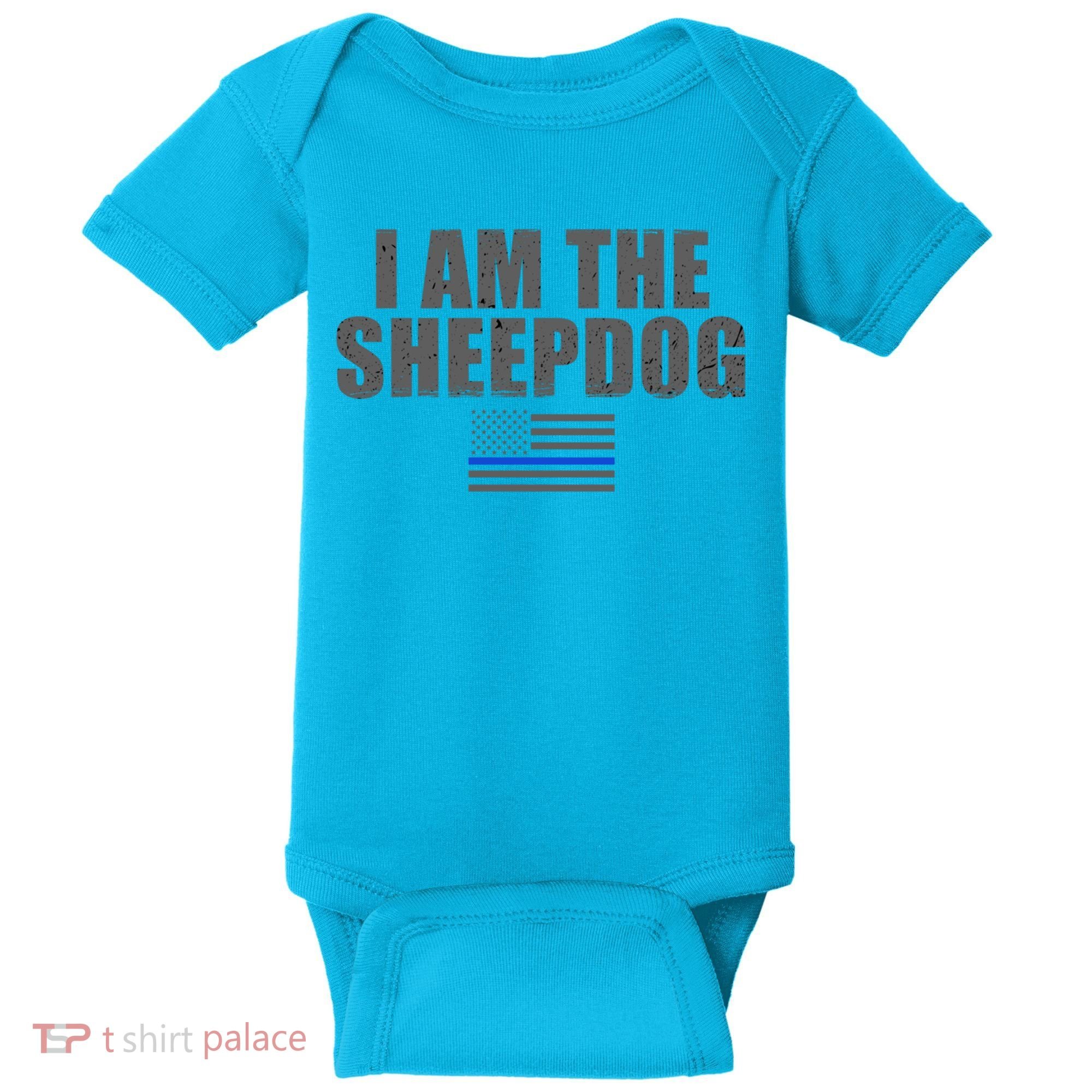 Police Officer Gift Thin Blue Line Gift I Am The Sheepdog Funny Gift Baby Bodysuit
