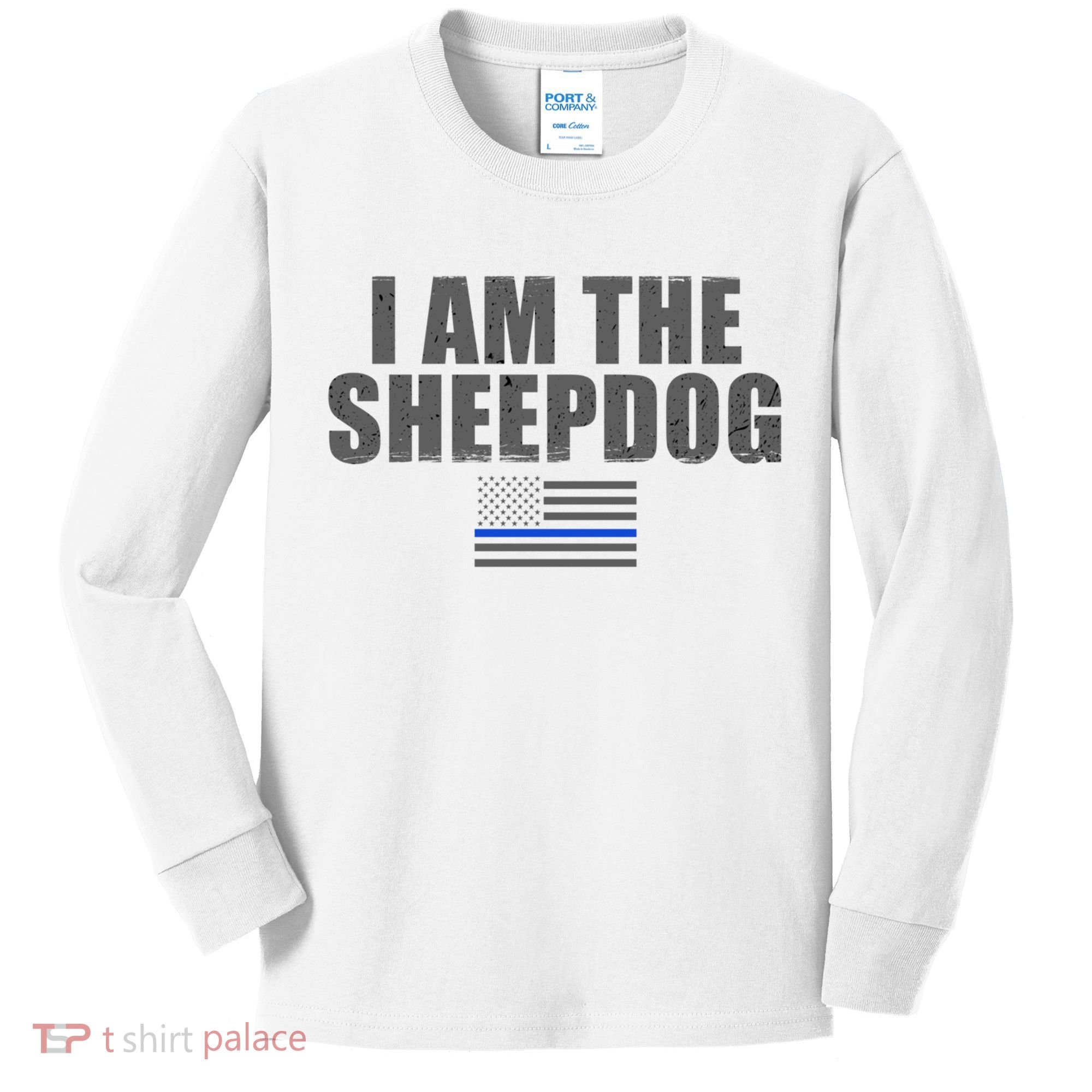 Police Officer Gift Thin Blue Line Gift I Am The Sheepdog Funny Gift Kids Long Sleeve Shirt