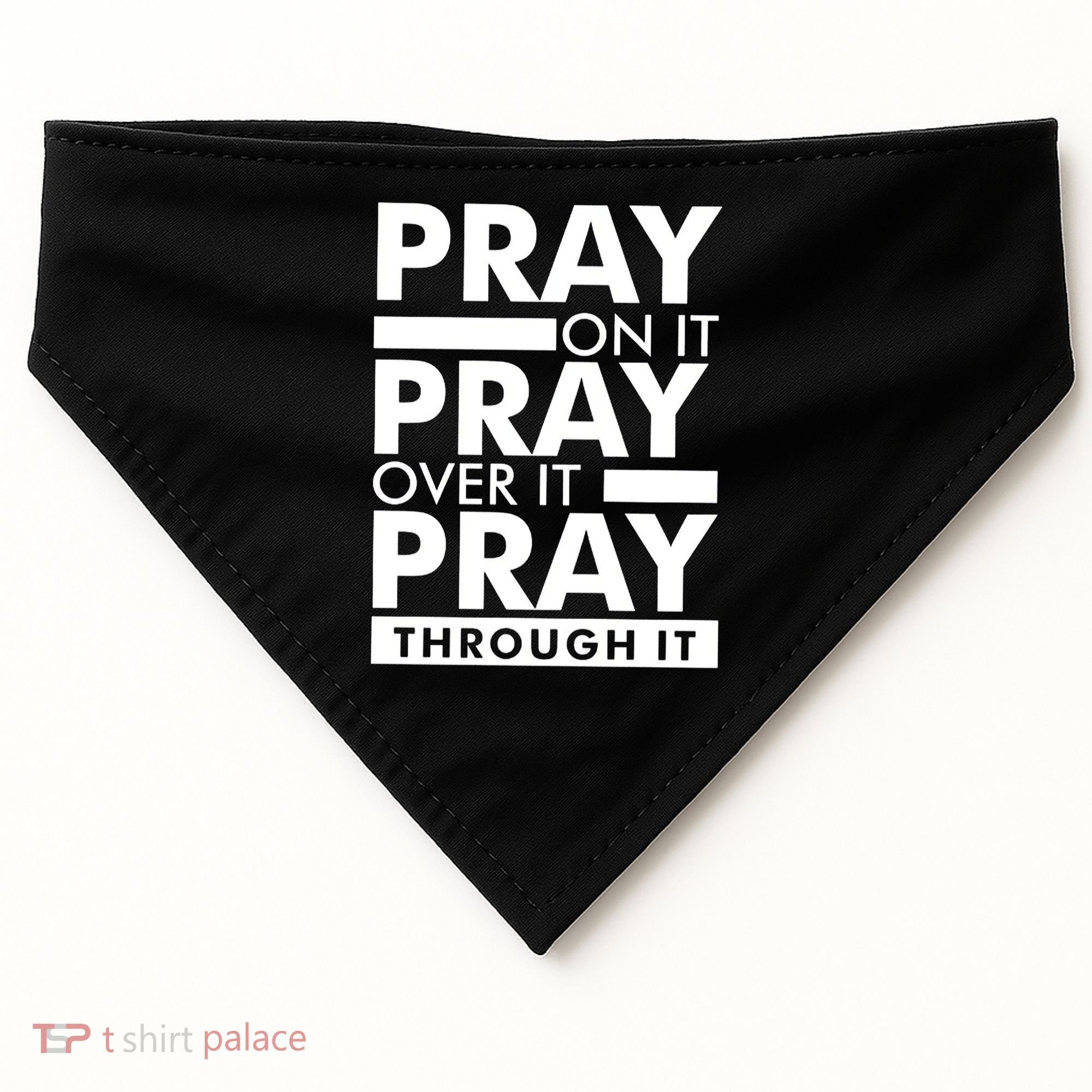 Pray On It USA-Made Doggie Bandana
