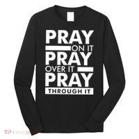 Pray On It Long Sleeve Shirt thumb 0