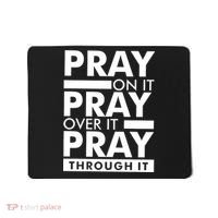 Pray On It Mousepad thumb 0