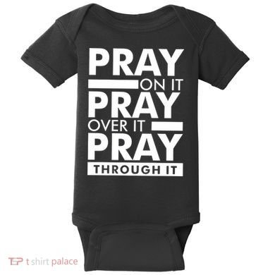 Pray On It Baby Bodysuit