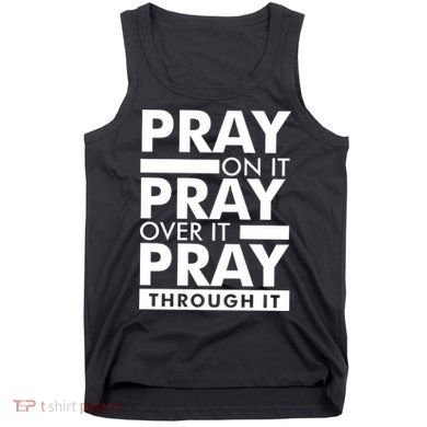 Pray On It Tank Top