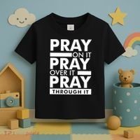 Pray On It Toddler T-Shirt thumb 3