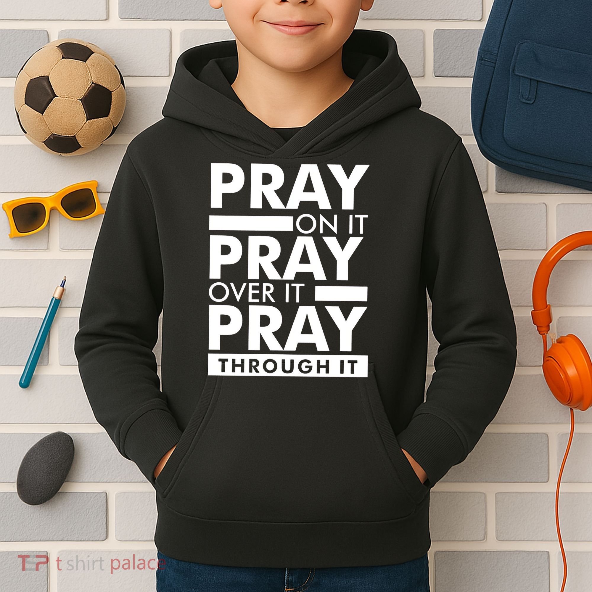 Pray On It Kids Hoodie