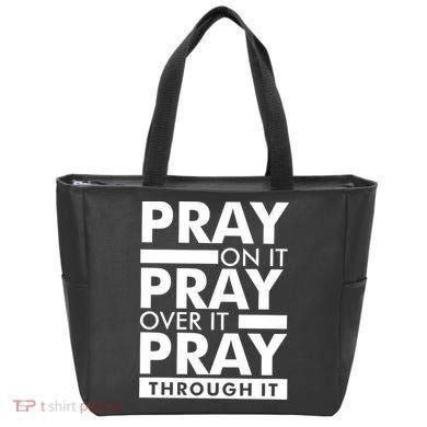 Pray On It Tote Bag
